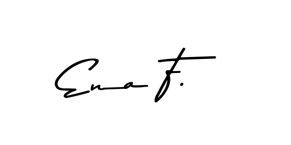 Here are the top 10 professional signature styles for the name Ena F.. These are the best autograph styles you can use for your name. Ena F. signature style 9 images and pictures png