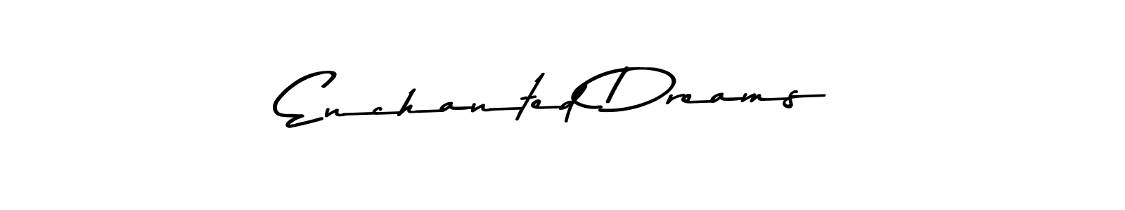 You should practise on your own different ways (Asem Kandis PERSONAL USE) to write your name (Enchanted Dreams) in signature. don't let someone else do it for you. Enchanted Dreams signature style 9 images and pictures png