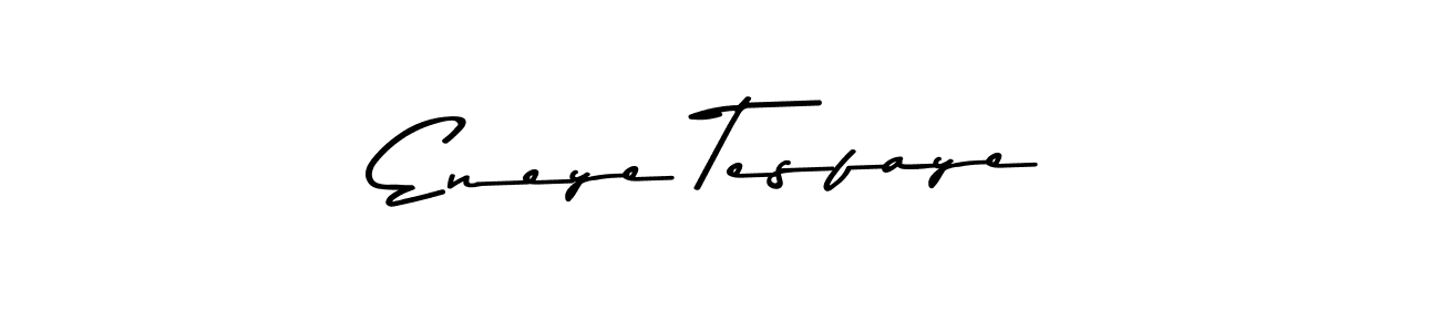 Eneye Tesfaye stylish signature style. Best Handwritten Sign (Asem Kandis PERSONAL USE) for my name. Handwritten Signature Collection Ideas for my name Eneye Tesfaye. Eneye Tesfaye signature style 9 images and pictures png