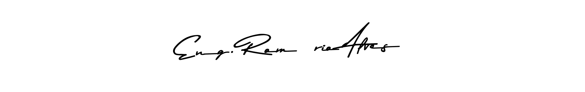 Also You can easily find your signature by using the search form. We will create Eng. Romério Alves name handwritten signature images for you free of cost using Asem Kandis PERSONAL USE sign style. Eng. Romério Alves signature style 9 images and pictures png