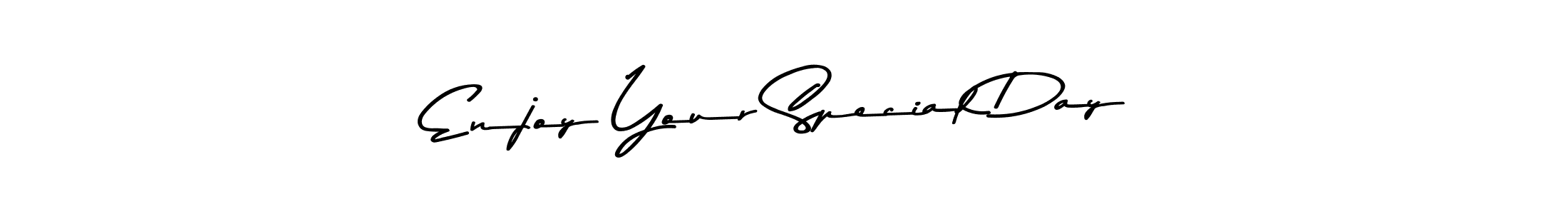Create a beautiful signature design for name Enjoy Your Special Day. With this signature (Asem Kandis PERSONAL USE) fonts, you can make a handwritten signature for free. Enjoy Your Special Day signature style 9 images and pictures png