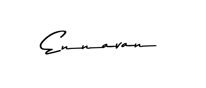 How to make Ennavan name signature. Use Asem Kandis PERSONAL USE style for creating short signs online. This is the latest handwritten sign. Ennavan signature style 9 images and pictures png