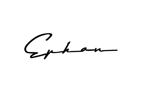 if you are searching for the best signature style for your name Ephan. so please give up your signature search. here we have designed multiple signature styles  using Asem Kandis PERSONAL USE. Ephan signature style 9 images and pictures png