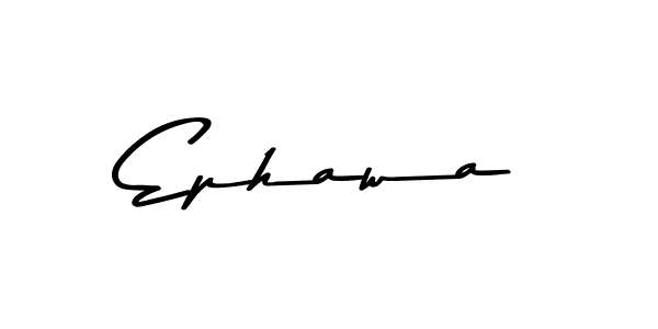 Also we have Ephawa name is the best signature style. Create professional handwritten signature collection using Asem Kandis PERSONAL USE autograph style. Ephawa signature style 9 images and pictures png