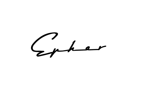 if you are searching for the best signature style for your name Epher. so please give up your signature search. here we have designed multiple signature styles  using Asem Kandis PERSONAL USE. Epher signature style 9 images and pictures png