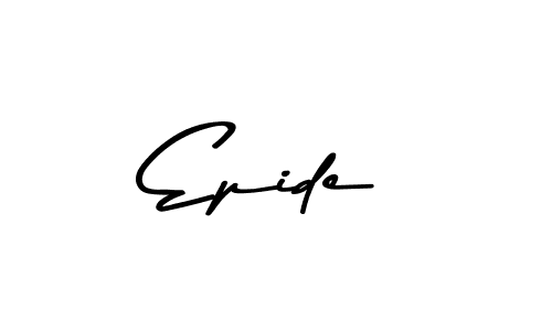 Check out images of Autograph of Epide name. Actor Epide Signature Style. Asem Kandis PERSONAL USE is a professional sign style online. Epide signature style 9 images and pictures png