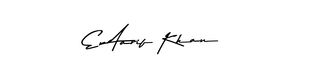 Make a short Er Aarif Khan signature style. Manage your documents anywhere anytime using Asem Kandis PERSONAL USE. Create and add eSignatures, submit forms, share and send files easily. Er Aarif Khan signature style 9 images and pictures png