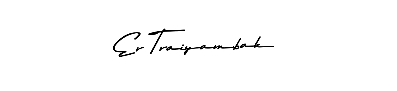 How to Draw Er Traiyambak signature style? Asem Kandis PERSONAL USE is a latest design signature styles for name Er Traiyambak. Er Traiyambak signature style 9 images and pictures png