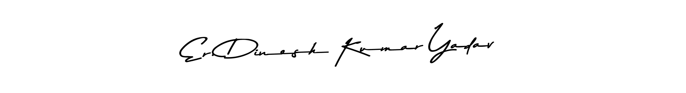 Also we have Er. Dinesh Kumar Yadav name is the best signature style. Create professional handwritten signature collection using Asem Kandis PERSONAL USE autograph style. Er. Dinesh Kumar Yadav signature style 9 images and pictures png