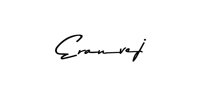 if you are searching for the best signature style for your name Eranvej. so please give up your signature search. here we have designed multiple signature styles  using Asem Kandis PERSONAL USE. Eranvej signature style 9 images and pictures png