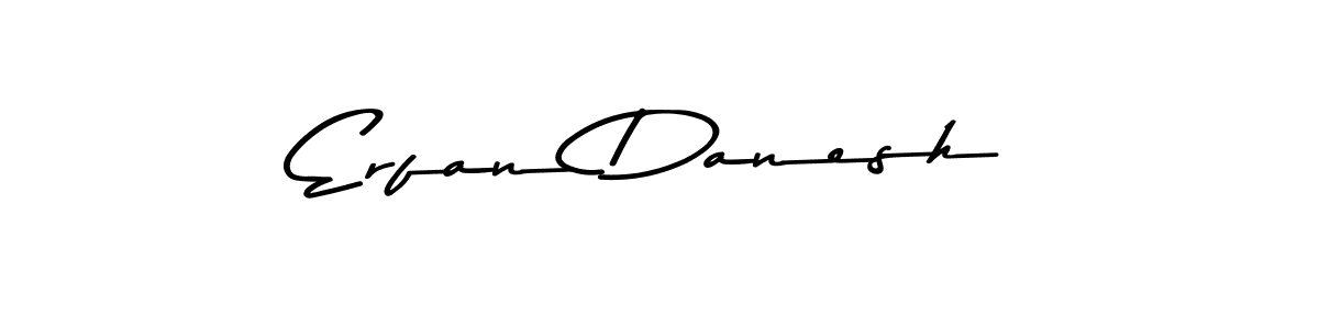 Use a signature maker to create a handwritten signature online. With this signature software, you can design (Asem Kandis PERSONAL USE) your own signature for name Erfan Danesh. Erfan Danesh signature style 9 images and pictures png
