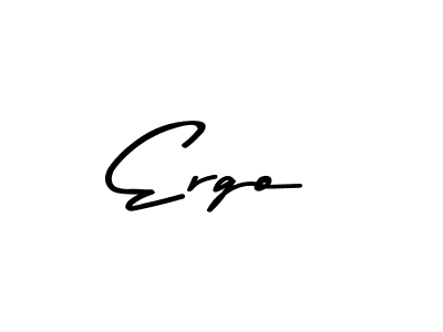 Similarly Asem Kandis PERSONAL USE is the best handwritten signature design. Signature creator online .You can use it as an online autograph creator for name Ergo. Ergo signature style 9 images and pictures png