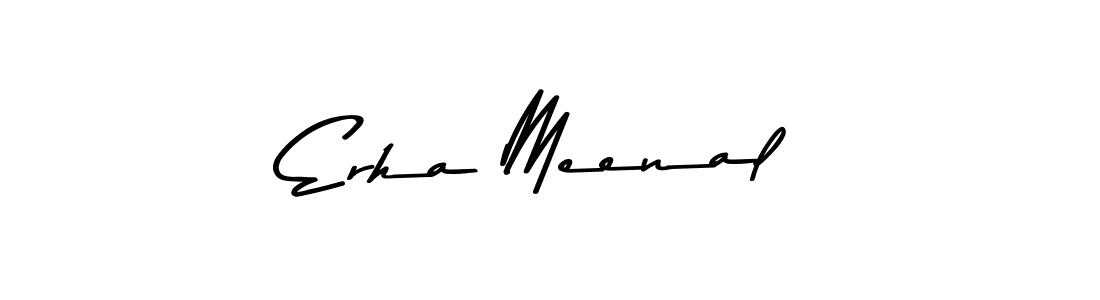 Erha Meenal stylish signature style. Best Handwritten Sign (Asem Kandis PERSONAL USE) for my name. Handwritten Signature Collection Ideas for my name Erha Meenal. Erha Meenal signature style 9 images and pictures png