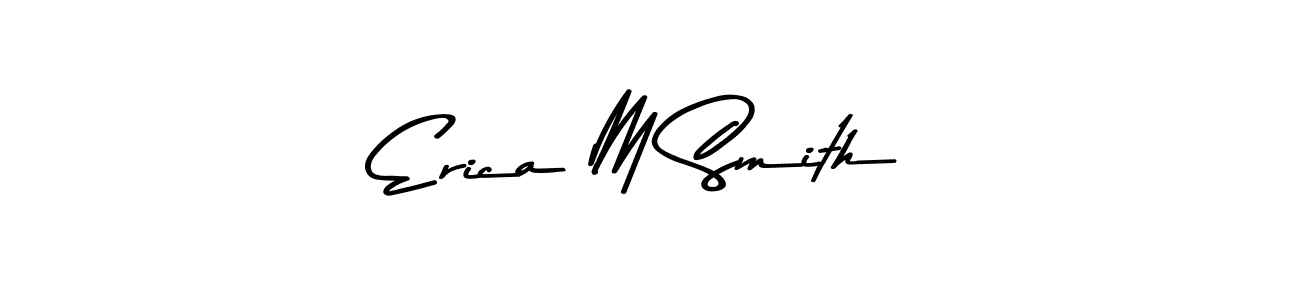 How to make Erica M Smith signature? Asem Kandis PERSONAL USE is a professional autograph style. Create handwritten signature for Erica M Smith name. Erica M Smith signature style 9 images and pictures png