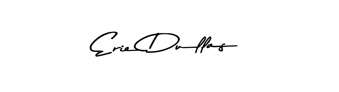 The best way (Asem Kandis PERSONAL USE) to make a short signature is to pick only two or three words in your name. The name Erie Dullas include a total of six letters. For converting this name. Erie Dullas signature style 9 images and pictures png