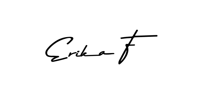 Make a beautiful signature design for name Erika F. With this signature (Asem Kandis PERSONAL USE) style, you can create a handwritten signature for free. Erika F signature style 9 images and pictures png