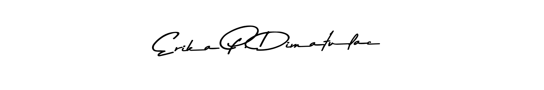 Here are the top 10 professional signature styles for the name Erika P. Dimatulac. These are the best autograph styles you can use for your name. Erika P. Dimatulac signature style 9 images and pictures png