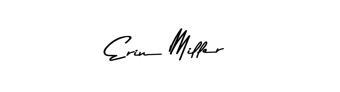 Also we have Erin Miller name is the best signature style. Create professional handwritten signature collection using Asem Kandis PERSONAL USE autograph style. Erin Miller signature style 9 images and pictures png