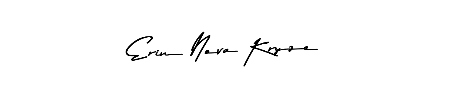 Erin Nova Kryze stylish signature style. Best Handwritten Sign (Asem Kandis PERSONAL USE) for my name. Handwritten Signature Collection Ideas for my name Erin Nova Kryze. Erin Nova Kryze signature style 9 images and pictures png