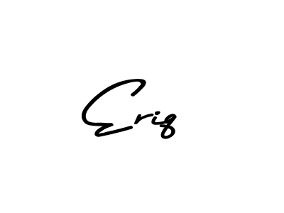 It looks lik you need a new signature style for name Eriq. Design unique handwritten (Asem Kandis PERSONAL USE) signature with our free signature maker in just a few clicks. Eriq signature style 9 images and pictures png