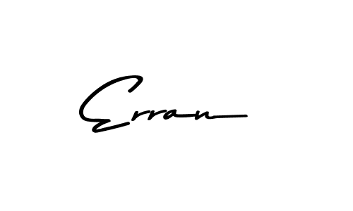 How to make Erran signature? Asem Kandis PERSONAL USE is a professional autograph style. Create handwritten signature for Erran name. Erran signature style 9 images and pictures png