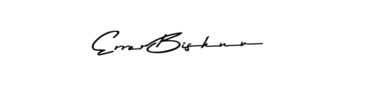 How to Draw Error Bishnu signature style? Asem Kandis PERSONAL USE is a latest design signature styles for name Error Bishnu. Error Bishnu signature style 9 images and pictures png
