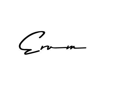 Also You can easily find your signature by using the search form. We will create Erum name handwritten signature images for you free of cost using Asem Kandis PERSONAL USE sign style. Erum signature style 9 images and pictures png