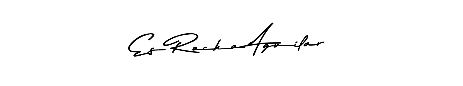 Create a beautiful signature design for name Es Rocha Aguilar. With this signature (Asem Kandis PERSONAL USE) fonts, you can make a handwritten signature for free. Es Rocha Aguilar signature style 9 images and pictures png