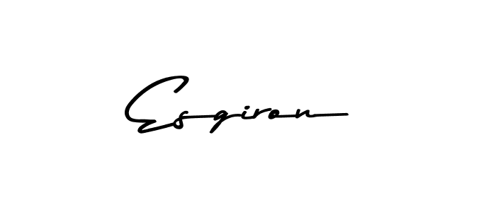 Create a beautiful signature design for name Esgiron. With this signature (Asem Kandis PERSONAL USE) fonts, you can make a handwritten signature for free. Esgiron signature style 9 images and pictures png