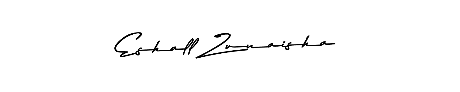Check out images of Autograph of Eshall Zunaisha name. Actor Eshall Zunaisha Signature Style. Asem Kandis PERSONAL USE is a professional sign style online. Eshall Zunaisha signature style 9 images and pictures png