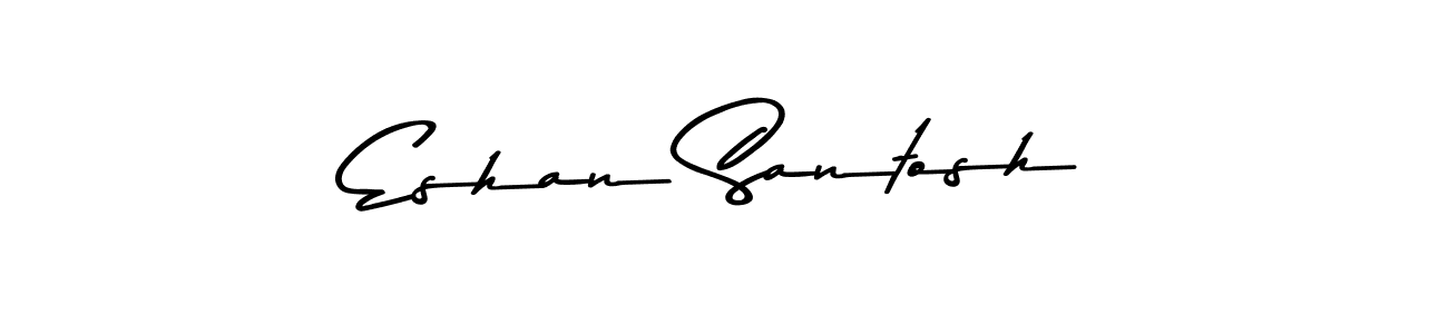 Create a beautiful signature design for name Eshan Santosh. With this signature (Asem Kandis PERSONAL USE) fonts, you can make a handwritten signature for free. Eshan Santosh signature style 9 images and pictures png