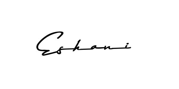 Make a short Eshani signature style. Manage your documents anywhere anytime using Asem Kandis PERSONAL USE. Create and add eSignatures, submit forms, share and send files easily. Eshani signature style 9 images and pictures png