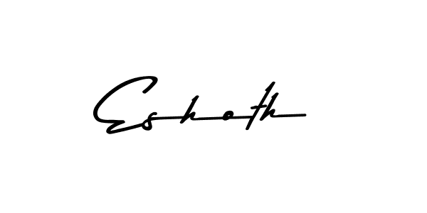 Eshoth stylish signature style. Best Handwritten Sign (Asem Kandis PERSONAL USE) for my name. Handwritten Signature Collection Ideas for my name Eshoth. Eshoth signature style 9 images and pictures png