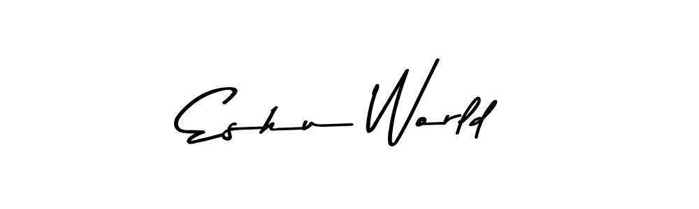 Eshu World stylish signature style. Best Handwritten Sign (Asem Kandis PERSONAL USE) for my name. Handwritten Signature Collection Ideas for my name Eshu World. Eshu World signature style 9 images and pictures png