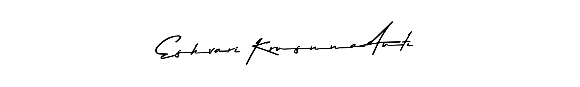 Make a beautiful signature design for name Eshvari Krusnna Auti. With this signature (Asem Kandis PERSONAL USE) style, you can create a handwritten signature for free. Eshvari Krusnna Auti signature style 9 images and pictures png