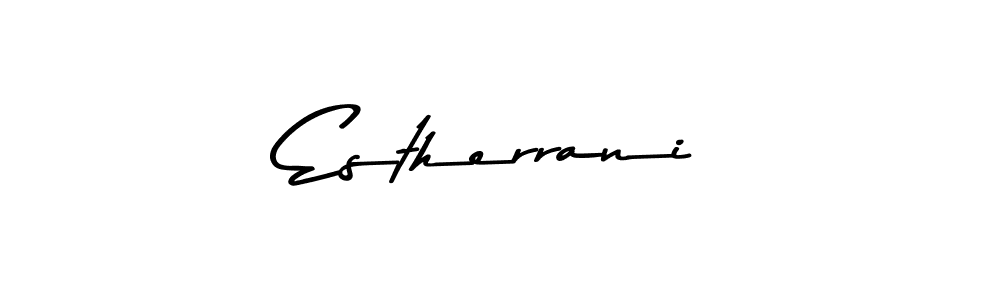 Use a signature maker to create a handwritten signature online. With this signature software, you can design (Asem Kandis PERSONAL USE) your own signature for name Estherrani. Estherrani signature style 9 images and pictures png