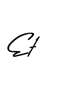 Et stylish signature style. Best Handwritten Sign (Asem Kandis PERSONAL USE) for my name. Handwritten Signature Collection Ideas for my name Et. Et signature style 9 images and pictures png