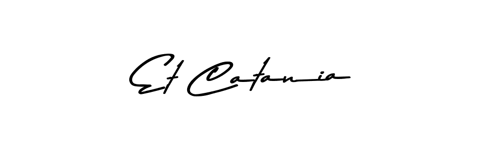 How to make Et Catania name signature. Use Asem Kandis PERSONAL USE style for creating short signs online. This is the latest handwritten sign. Et Catania signature style 9 images and pictures png