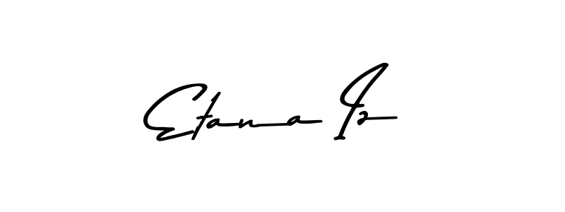 Asem Kandis PERSONAL USE is a professional signature style that is perfect for those who want to add a touch of class to their signature. It is also a great choice for those who want to make their signature more unique. Get Etana Iz name to fancy signature for free. Etana Iz signature style 9 images and pictures png