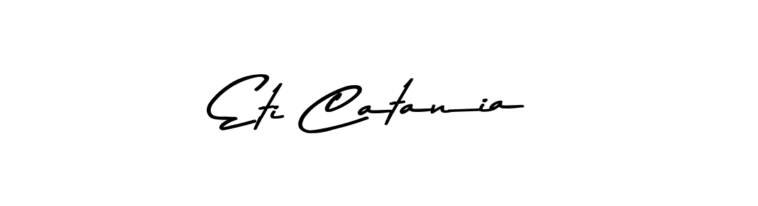 Design your own signature with our free online signature maker. With this signature software, you can create a handwritten (Asem Kandis PERSONAL USE) signature for name Eti Catania. Eti Catania signature style 9 images and pictures png