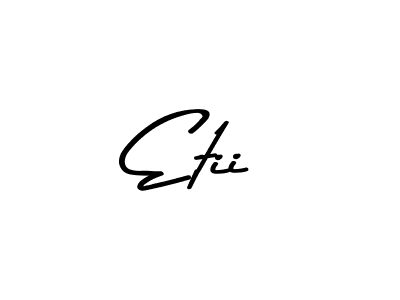 How to make Etii signature? Asem Kandis PERSONAL USE is a professional autograph style. Create handwritten signature for Etii name. Etii signature style 9 images and pictures png