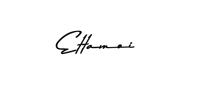 Create a beautiful signature design for name Ettamoi. With this signature (Asem Kandis PERSONAL USE) fonts, you can make a handwritten signature for free. Ettamoi signature style 9 images and pictures png