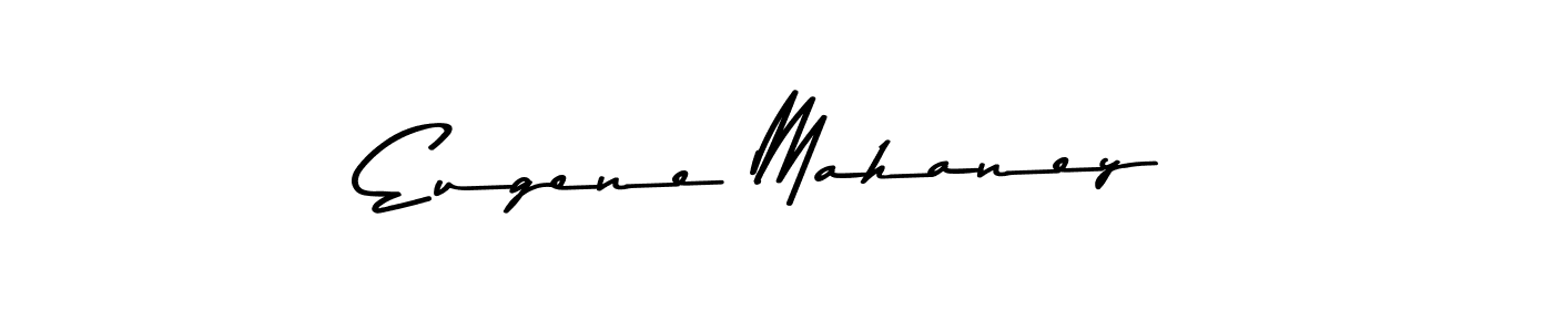 Eugene Mahaney stylish signature style. Best Handwritten Sign (Asem Kandis PERSONAL USE) for my name. Handwritten Signature Collection Ideas for my name Eugene Mahaney. Eugene Mahaney signature style 9 images and pictures png