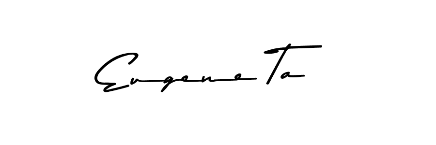 if you are searching for the best signature style for your name Eugene Ta. so please give up your signature search. here we have designed multiple signature styles  using Asem Kandis PERSONAL USE. Eugene Ta signature style 9 images and pictures png