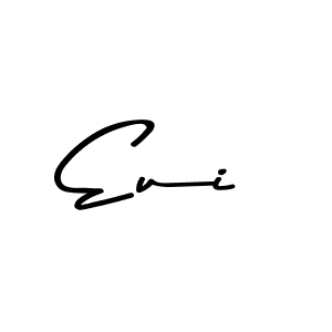 Create a beautiful signature design for name Eui. With this signature (Asem Kandis PERSONAL USE) fonts, you can make a handwritten signature for free. Eui signature style 9 images and pictures png