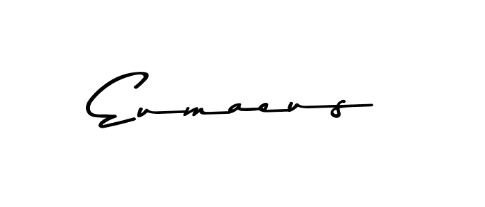 How to make Eumaeus name signature. Use Asem Kandis PERSONAL USE style for creating short signs online. This is the latest handwritten sign. Eumaeus signature style 9 images and pictures png