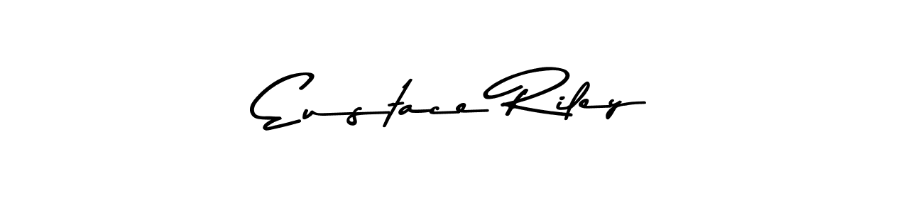 Eustace Riley stylish signature style. Best Handwritten Sign (Asem Kandis PERSONAL USE) for my name. Handwritten Signature Collection Ideas for my name Eustace Riley. Eustace Riley signature style 9 images and pictures png