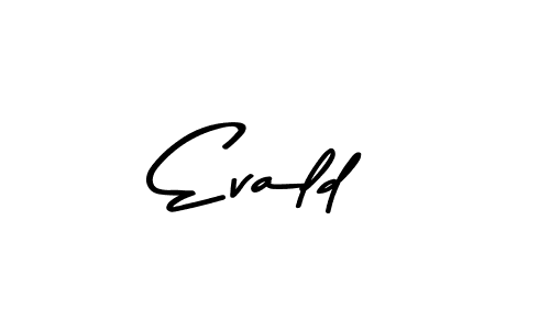 You should practise on your own different ways (Asem Kandis PERSONAL USE) to write your name (Evald) in signature. don't let someone else do it for you. Evald signature style 9 images and pictures png