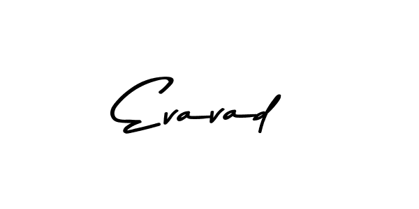 Also You can easily find your signature by using the search form. We will create Evavad name handwritten signature images for you free of cost using Asem Kandis PERSONAL USE sign style. Evavad signature style 9 images and pictures png