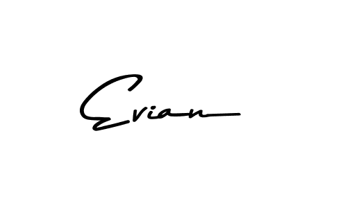 It looks lik you need a new signature style for name Evian. Design unique handwritten (Asem Kandis PERSONAL USE) signature with our free signature maker in just a few clicks. Evian signature style 9 images and pictures png